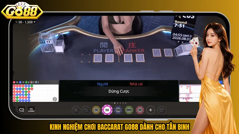 Baccarat Go88 – Chạm Cửa Thắng, Nhận Thưởng Nhanh 6 Kinh nghiệm chơi Baccarat Go88 dành cho tân binh