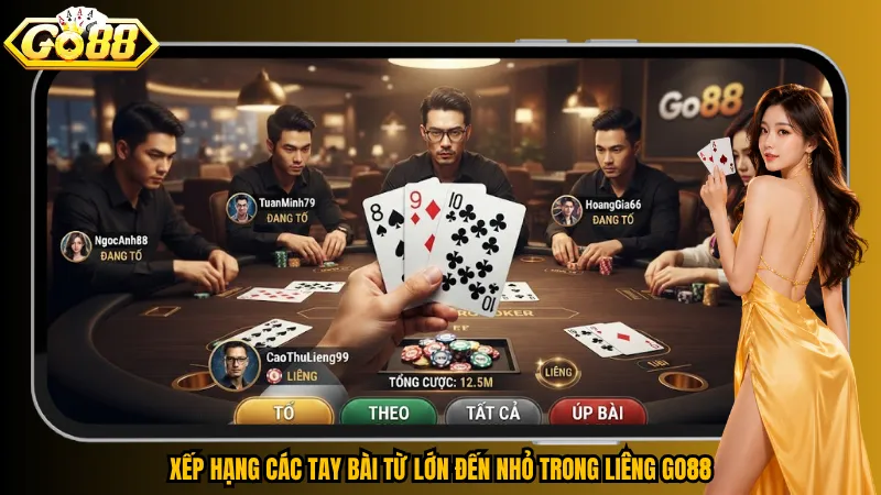 Liêng Go88 – 3 Lá Bài, Hàng Trăm Nước Tính Chiến Thuật 3 Xếp hạng các tay bài từ lớn đến nhỏ trong Liêng Go88