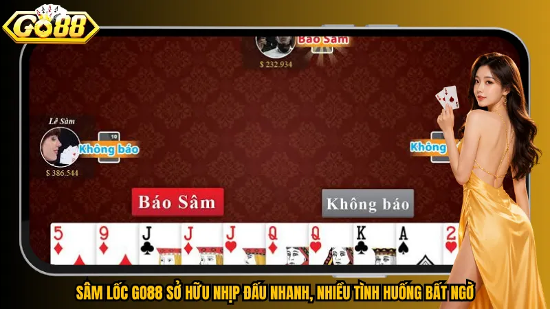 Sâm Lốc Go88 – Xuống Bài Thần Tốc, Chặt Heo Cực Đã 5 Sâm Lốc Go88 sở hữu nhịp đấu nhanh, nhiều tình huống bất ngờ